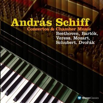 András Schiff - Concertos & Chamber Music