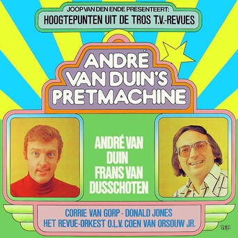 André van Duin's Pretmachine
