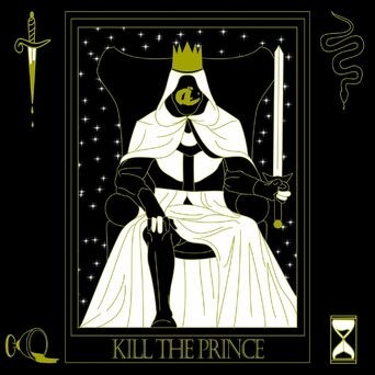 Kill The Prince (Royal Edition)
