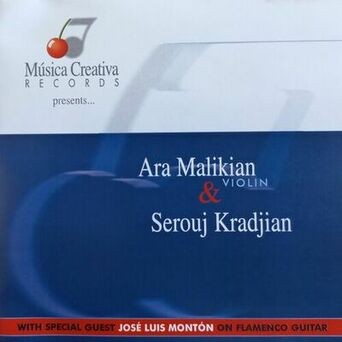 Ara Malikian & Serouj Kradjian (Instrumental)