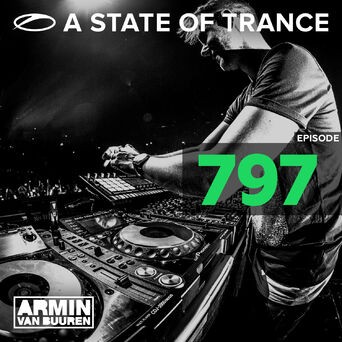 A State Of Trance Episode 797