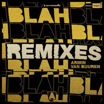 Blah Blah Blah (Remixes)