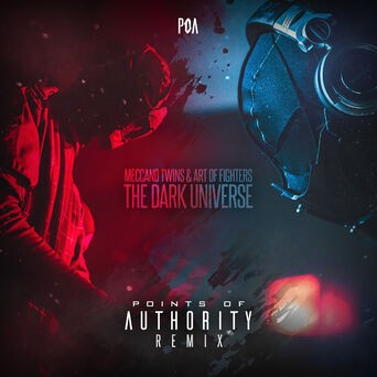 The dark universe (Points Of Authority Remix)