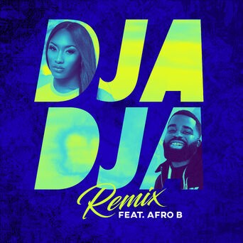 Djadja (feat. Afro B) (Remix)