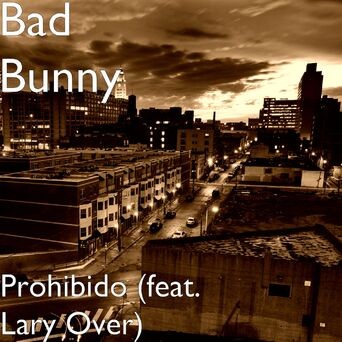 Prohibido (feat. Lary Over)