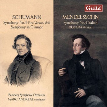 Schumann & Mendelssohn: Symphonic Works