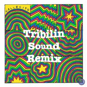 Vallecito (Tribilín Sound Remix)