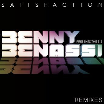 Satisfaction - 2013 Remixes
