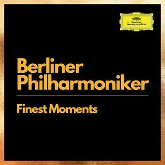 Berliner Philharmoniker: Finest Moments