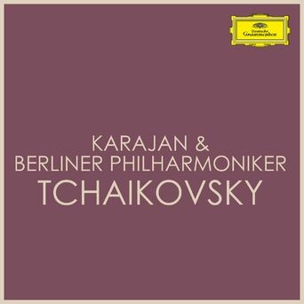 Karajan & Berliner Philharmoniker - Tchaikovsky
