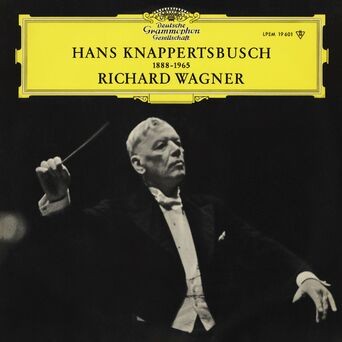 Wagner: Die Meistersinger; The Ride Of The Valkyries; Parsifal; Tannhäuser; Der fliegende Holländer Overture (Hans Knappertsbusch - The Orchestral Edition: Volume 10)