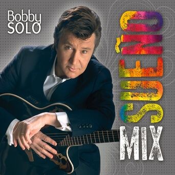 BOBBY SOLO - Mix SUEÑO