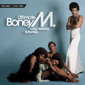 Ultimate Boney M. - Long Versions & Rarities, Vol. 1 (1976 - 1980)