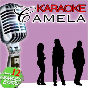 Karaoke Camela Sueños Inalcanzables Playback