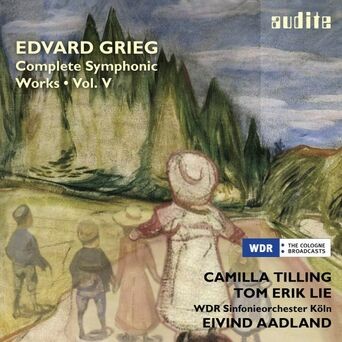 Grieg: Complete Symphonic Works, Vol. V