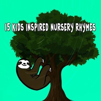 15 Kids Inspired Nursery Rhymes