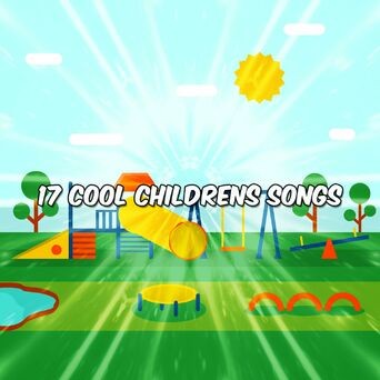 17 Cool Childrens Songs