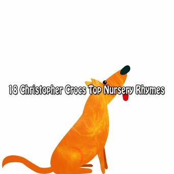 18 Christopher Crocs Top Nursery Rhymes