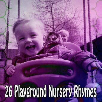26 Playground Nursery Rhymes
