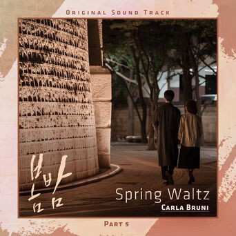 Spring Waltz [From 'One Spring Night' (Original Television Soundtrack), Pt. 5]