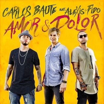 Amor & Dolor (feat. Alexis & Fido)