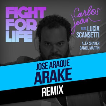 Fight For Life (Arake & Rabbit Sound Remix) [feat. Lucía Scansetti, Alex Shaker & Daniel Martín]