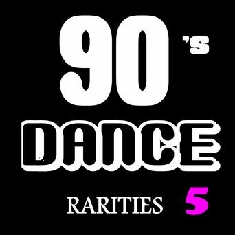 90's Dance Rarities, Vol. 5