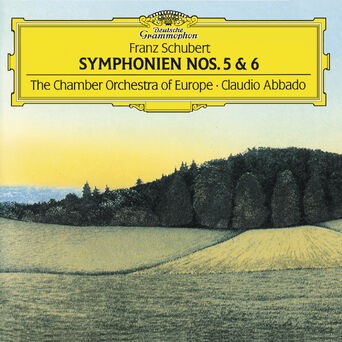 Schubert: Symphonies Nos.5 & 6 
