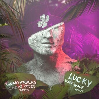 Lucky (Wave Wave Remix)