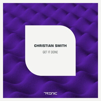 Christian Smith - Get It Done (MP3 Single)