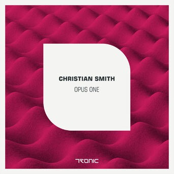 Christian Smith - Opus One (MP3 Single)