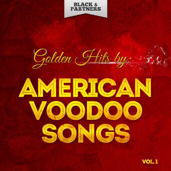 American Voodoo Songs