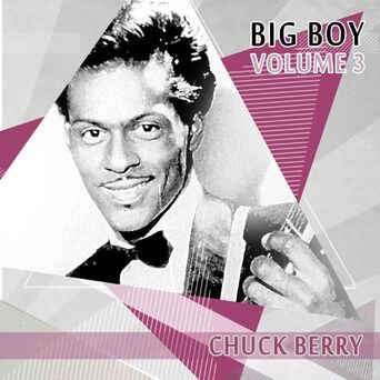 Big Boy Chuck Berry, Vol. 3