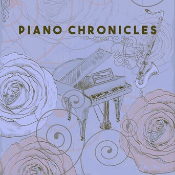 Piano Chronicles