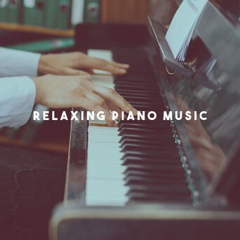 Relaxing Piano Music