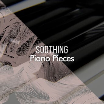 Soothing Restaurant Piano Pieces