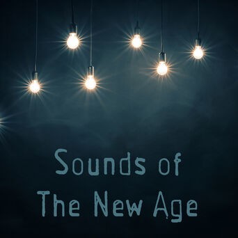 Sounds Of The New Age