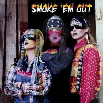 Smoke 'Em Out