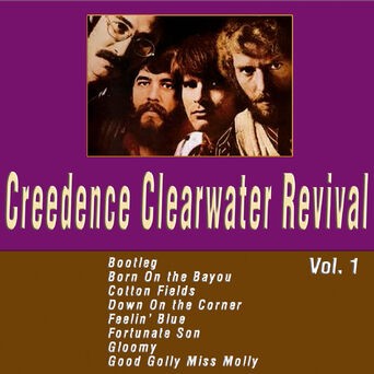 Creedence Clearwater Revival Vol. 1