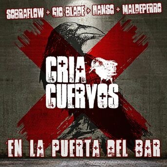 En la Puerta Del Bar (feat. Sobraflow, Gio Blade & Maldeperro)
