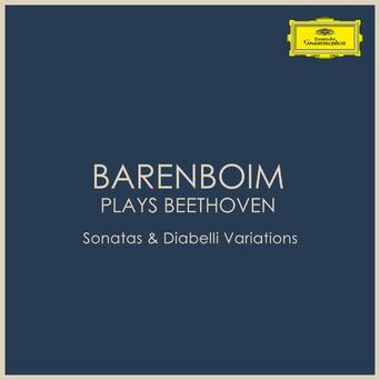 Barenboim plays Beethoven: Sonatas & Diabelli Variations
