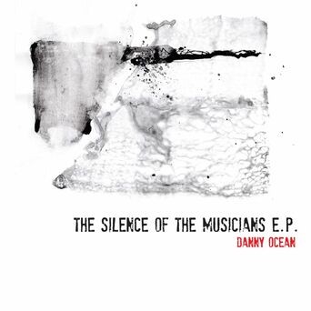 Silence Of The Musicians E.P.