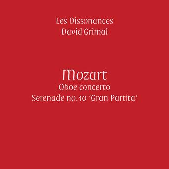 Mozart: Oboe Concerto & 'Gran Partita'