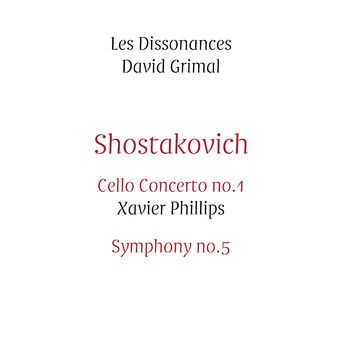 Shostakovich: Cello Concerto No.1 & Symphony No.5