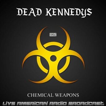 Chemical Weapons (Live)