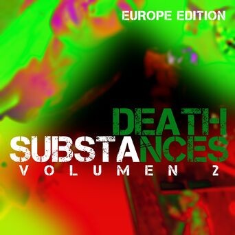 Substances (Vol. 2 Europe Edition)