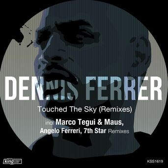 Touched The Sky (Remixes)