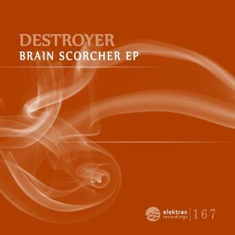 Brain Scorcher EP