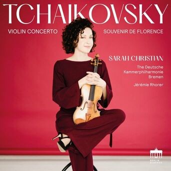 Tchaikovsky (Violin Concerto & Souvenir de Florence)