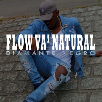 Flow Va' Natural